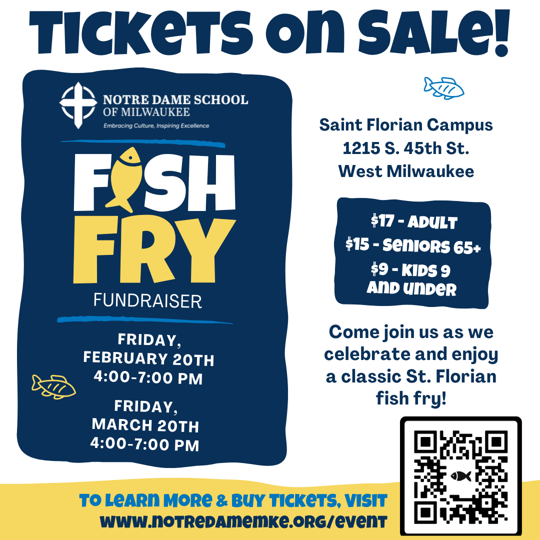 Post From Community: Fish Frys at Notre Dame School of Milwaukee (NDSM)