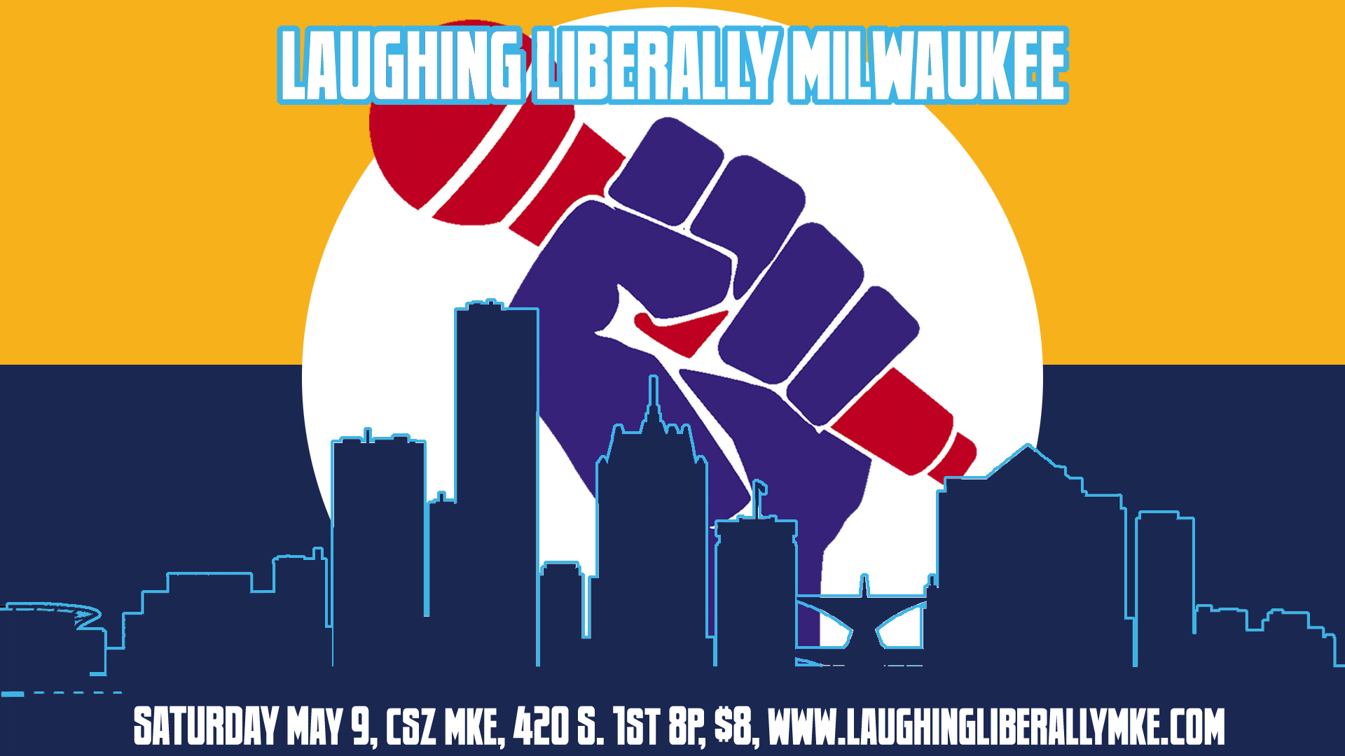 Post From Community: Laughing Liberally Milwaukee May 9, 2026